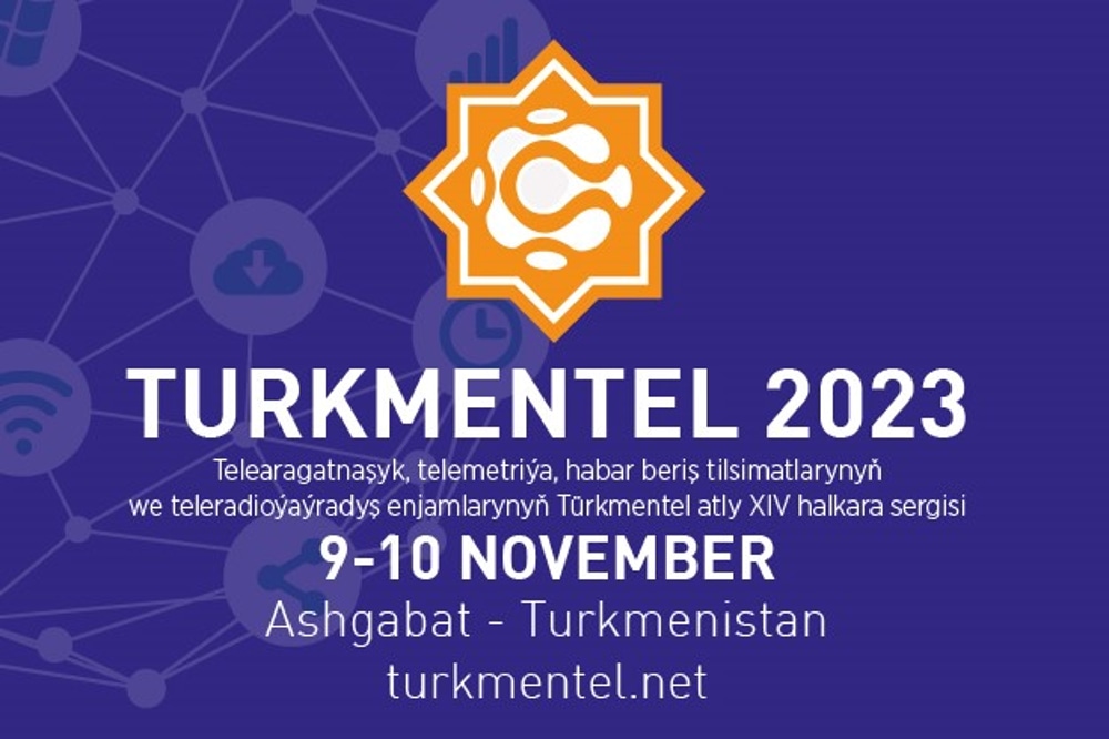 «Türkmentel — 2023» atly halkara sergisine dünýäniň meşhur aragatnaşyk kompaniýalary gatnaşar
